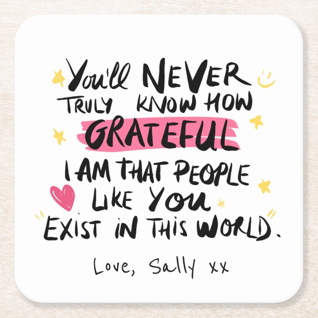 Porta-copo De Papel Quadrado Você Nunca Entenderá Como Sou Grata (Frente)
