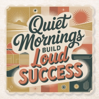 Porta-copo De Papel Quiet Mornings Build Loud Success