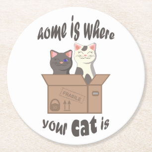 Porta-copo De Papel Redondo A citação engraçada de Home é onde seu gato está