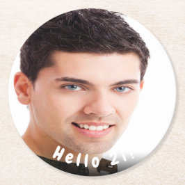 Porta-copo De Papel Redondo Alô de foto de aniversário de 21 anos 21 para cara