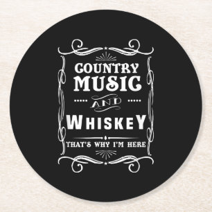 Porta-copo De Papel Redondo Country Music e Whiskey É por isso que estou aqui