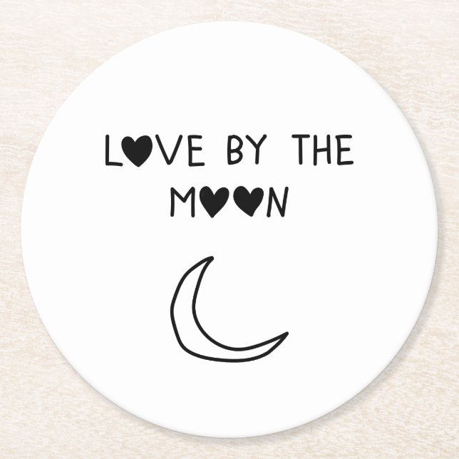 Porta-copo De Papel Redondo Love By the moon (Frente)