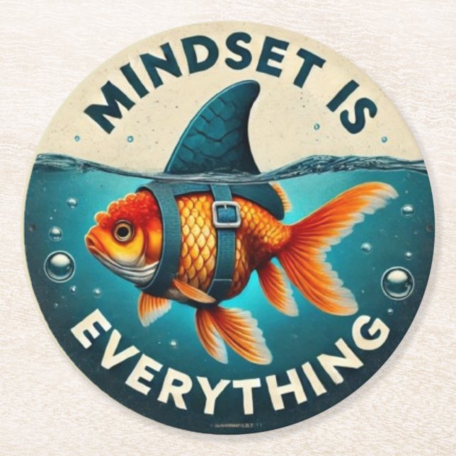 Porta-copo De Papel Redondo Mindset Is Everything Goldfish Motivational Quote (Frente)