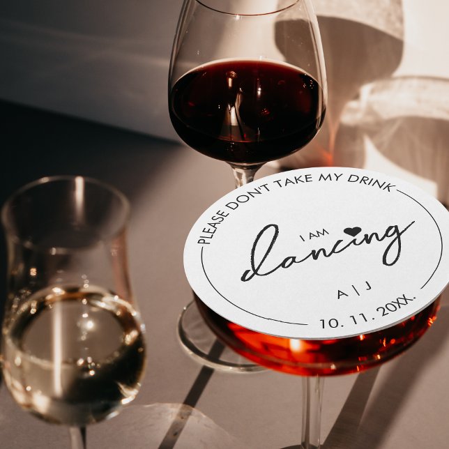 Porta-copo De Papel Redondo Não leve minha bebida. Estou dançando moderno Eleg (Please don't take my drink I am dancing)