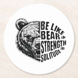 Porta-copo De Papel Redondo Seja como Urso em Força e Solidão