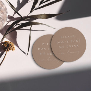Porta-copo De Papel Redondo Simples Taupe Não Tire Meu Drink Estou Dançando 