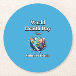 Porta-copo De Papel Redondo Unir Para A Saúde. Dia Mundial da Saúde. Camiseta