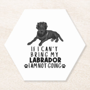 Porta-copo De Papel Se eu não puder trazer meu cachorro preto Labrador