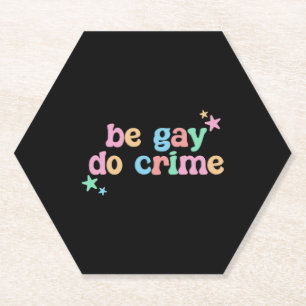 Porta-copo De Papel Seja o Gay do Crime LGBT — Retro Engraçado
