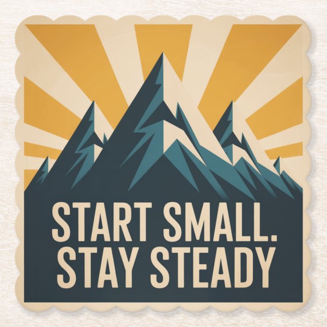 Porta-copo De Papel Start Small. Stay Steady (Frente)