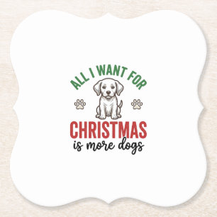 Porta-copo De Papel Tudo o que Quero no Natal é Mais Cães Desenho Vint