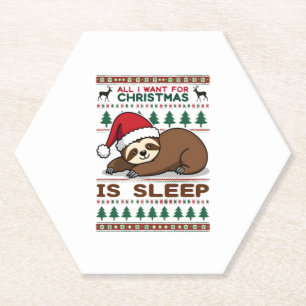 Porta-copo De Papel Tudo O Que Quero Para O Natal É Dormir.