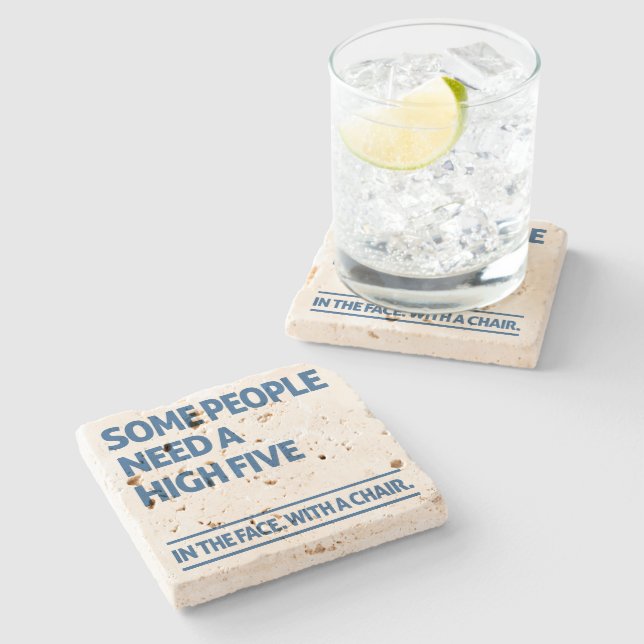 Porta-copo De Pedra Algumas pessoas precisam de cinco (Lateral)