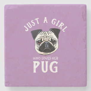 Porta-copo De Pedra Apenas uma garota que a ama Pug