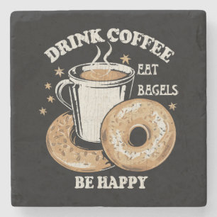 Porta-copo De Pedra Beber Café Comer Bagels Ser Feliz