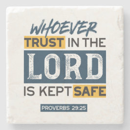 Porta-copo De Pedra Bible Quote Art - Proverbs 29:25 Trust in God