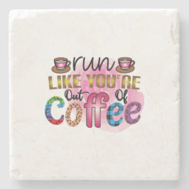 Porta-copo De Pedra Café Arte Corre Como se estivesse sem café