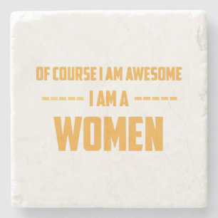 Porta-copo De Pedra Claro que sou incrível, sou mulher