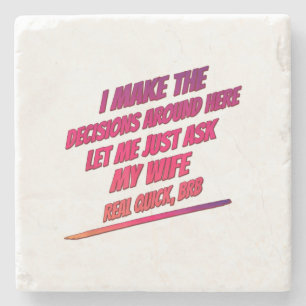 Porta-copo De Pedra Deixe-Me Perguntar A Minha Esposa - Marido Engraça