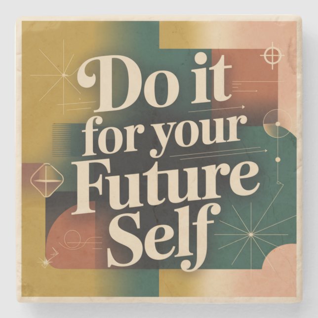 Porta-copo De Pedra Do It For Your Future Self (Frente)