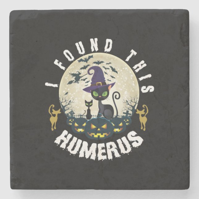 Porta-copo De Pedra Halloween Gift | I Found This Humerus Birthday (Frente)