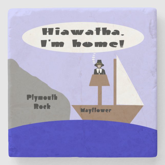 Porta-copo De Pedra Hiawatha, estou em casa (Frente)