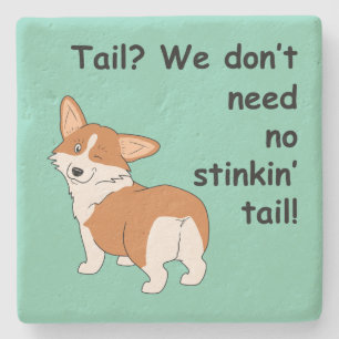 Porta-copo De Pedra Nenhum Corgi da cauda de Stinkin