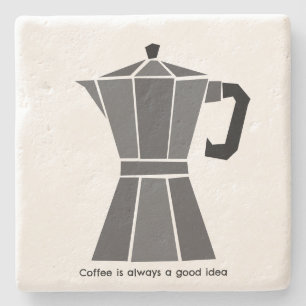 Porta-copo De Pedra O café é sempre uma boa ideia Italian Moka Pot