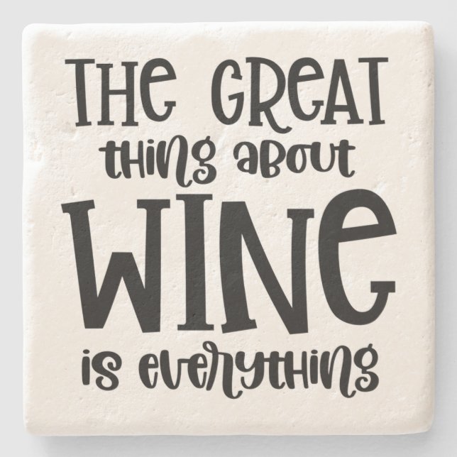 Porta-copo De Pedra O Excelente do vinho é Tudo (Frente)