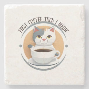Porta-copo De Pedra Primeiro Café E Depois Eu Meto Gato Gato Gato