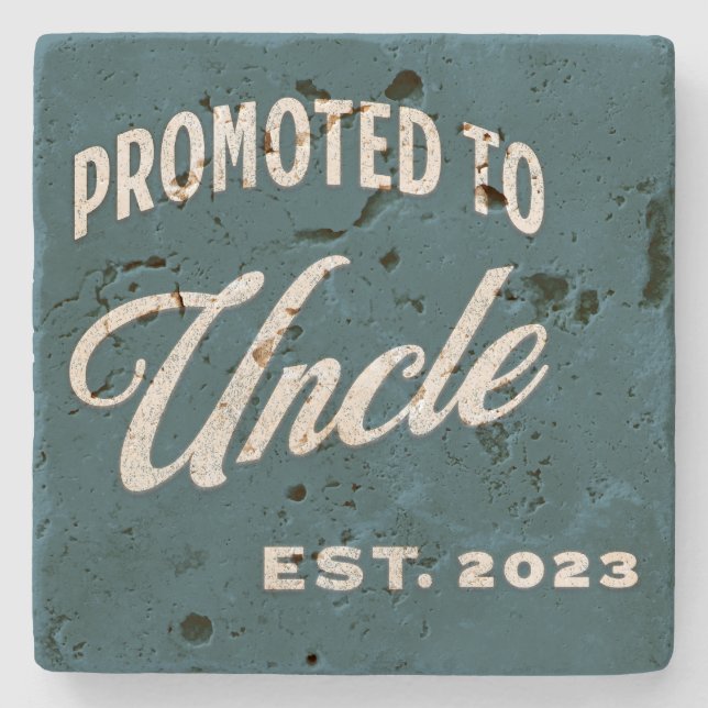 Porta-copo De Pedra Promovido Ao Tio Est. 2023 Pela Primeira Vez Tio (Frente)