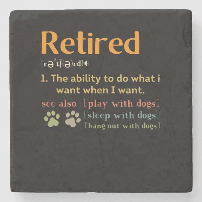 Porta-copo De Pedra Retired dog lovers retirement gift 2022 funny (Frente)
