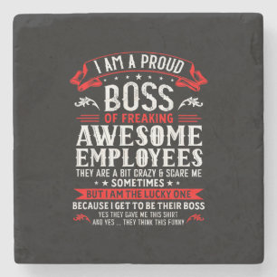 Porta-copo De Pedra Sou Um Chefe Orgulhoso De Empregados Incríveis.
