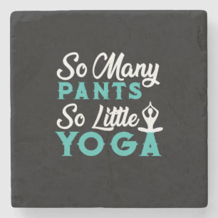 Porta-copo De Pedra Yoga Lover   Tantas Calças Tão Pequeno Ioga
