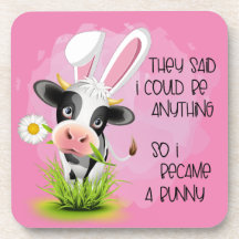 Disseram que eu poderia ser qualquer coisa, então