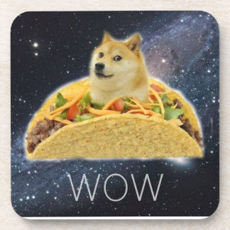 Porta-copo Doge do Taco no espaço. Uau