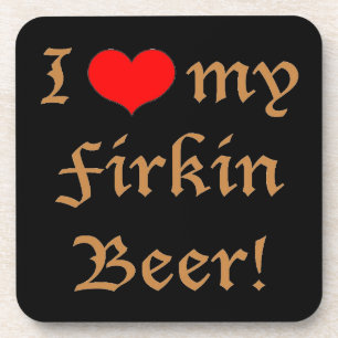 Porta-copo Eu amo minha cerveja Firkin! Conjunto de porta-cop