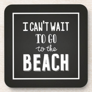 Porta-copo Eu não posso esperar para ir à praia