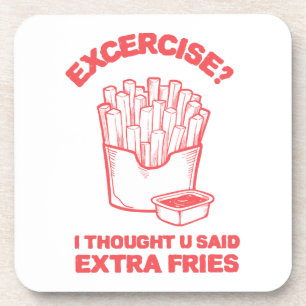 Porta-copo Exercício que pensei que você disse batatas fritas