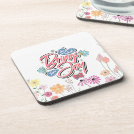 Porta-copo Faça o que lhe traz Joy Floral e a citação da Borb