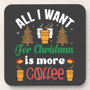 Porta-copo Feliz Natal, Só Quero Mais Café