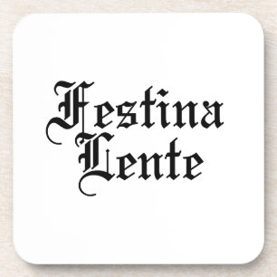 Porta-copo Festina Lente - Torne a Coloração lenta - Frase la