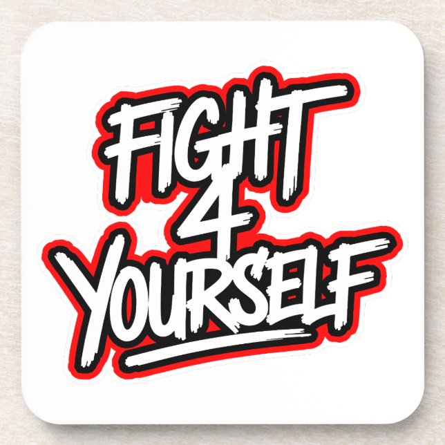 Porta-copo Fight 4 yourself (Frente)