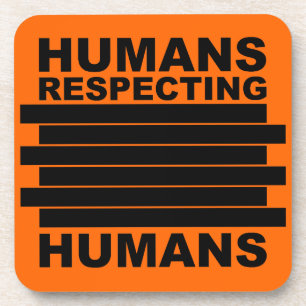 Porta-copo Humanos Respeitando Humanos