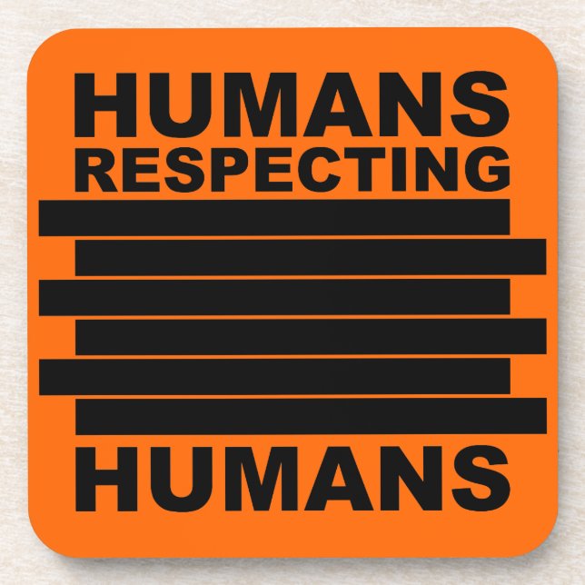 Porta-copo Humanos Respeitando Humanos (Frente)