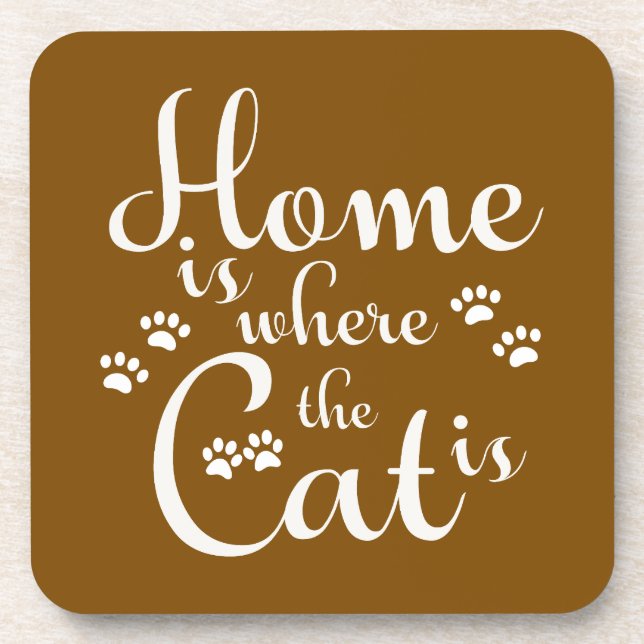 Porta-copo Lar é onde o Gato é pequenas patas (Frente)