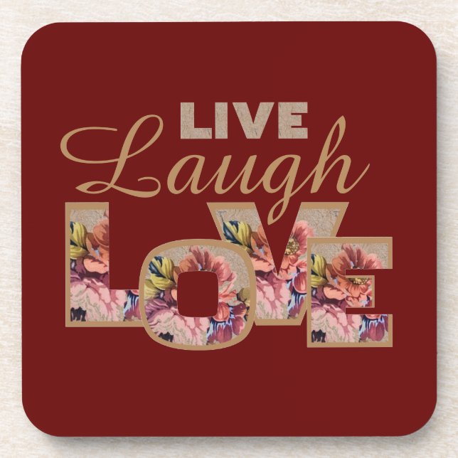 Porta-copo Live, Laugh, Love Rustic Floral no Burgundy (Frente)