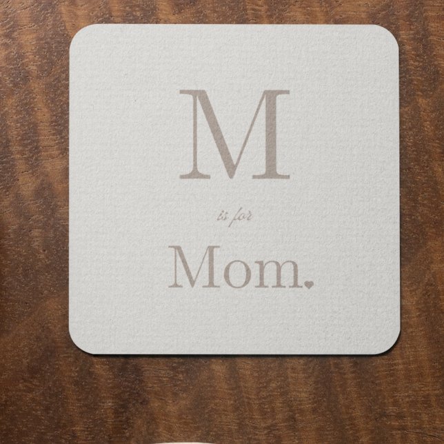 Porta-copo Love Letter Layout (Coaster with vertical letter layout, taupe text on ivory, and small heart accent beside Mom.)