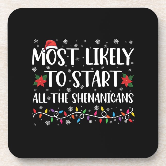 Porta-copo Mais Provável Para Começar O Natal Dos Shenanigans (Frente)