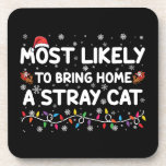 Porta-copo Mais Provável Para Trazer Para Casa Um Natal De Ga<br><div class="desc">Mais Provável Para Trazer Para Casa Um Natal De Gato Vadio</div>